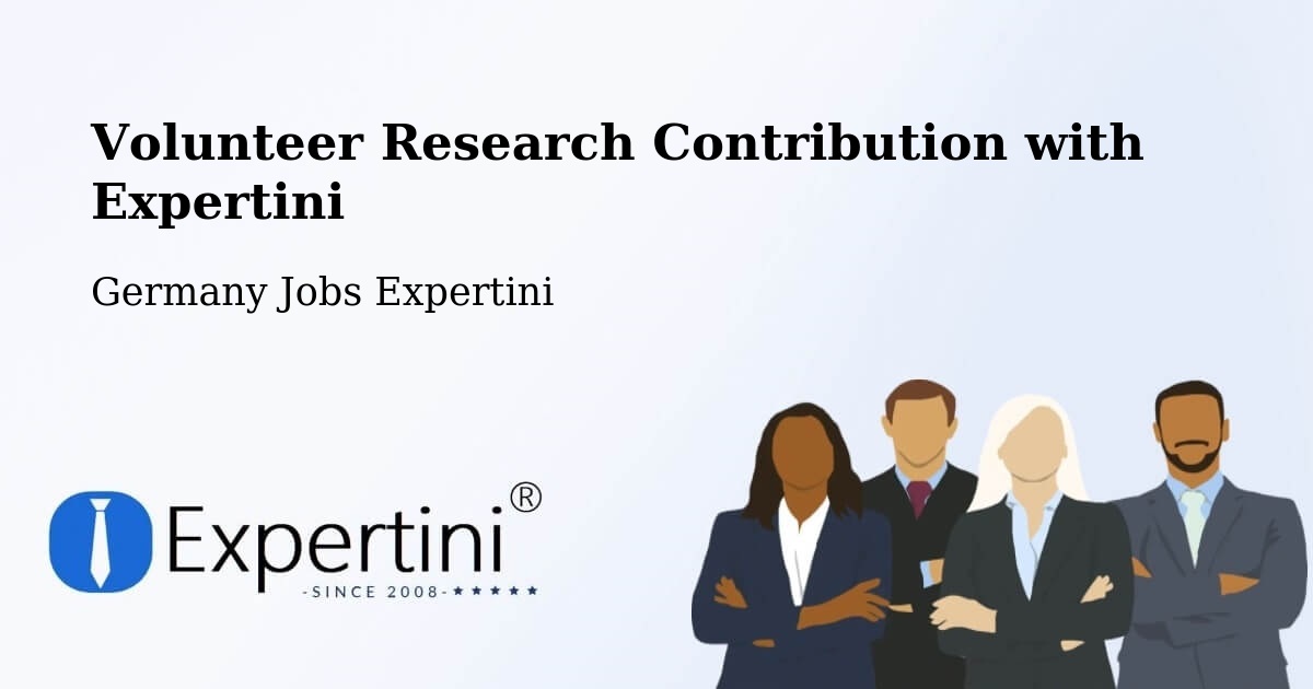 Volunteer Research Contribution Program – Mödingen - Germany Jobs Expertini